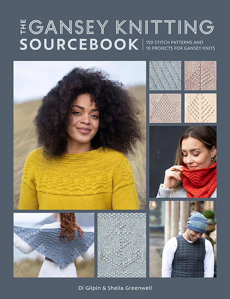 The Gansey Knitting Source Book by Di Gilpin and Sheila Greenwell