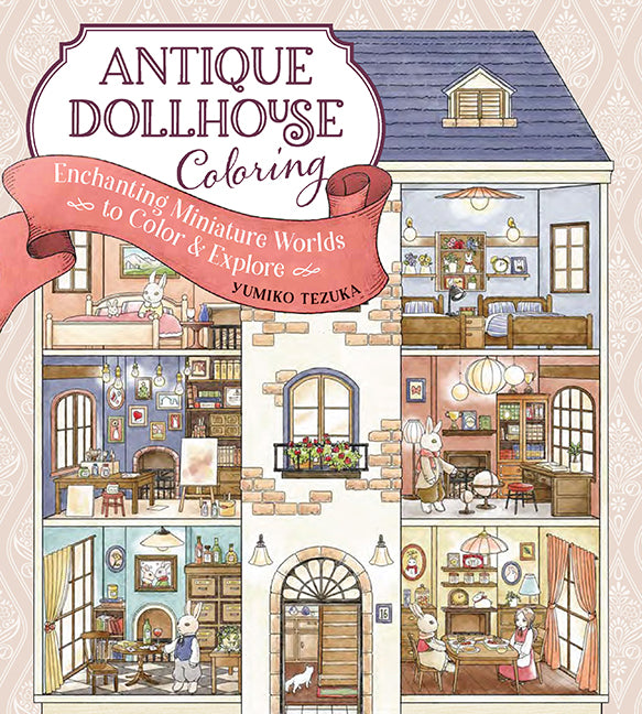 Antique Dollhouse Coloring by Yumiko Tezuka