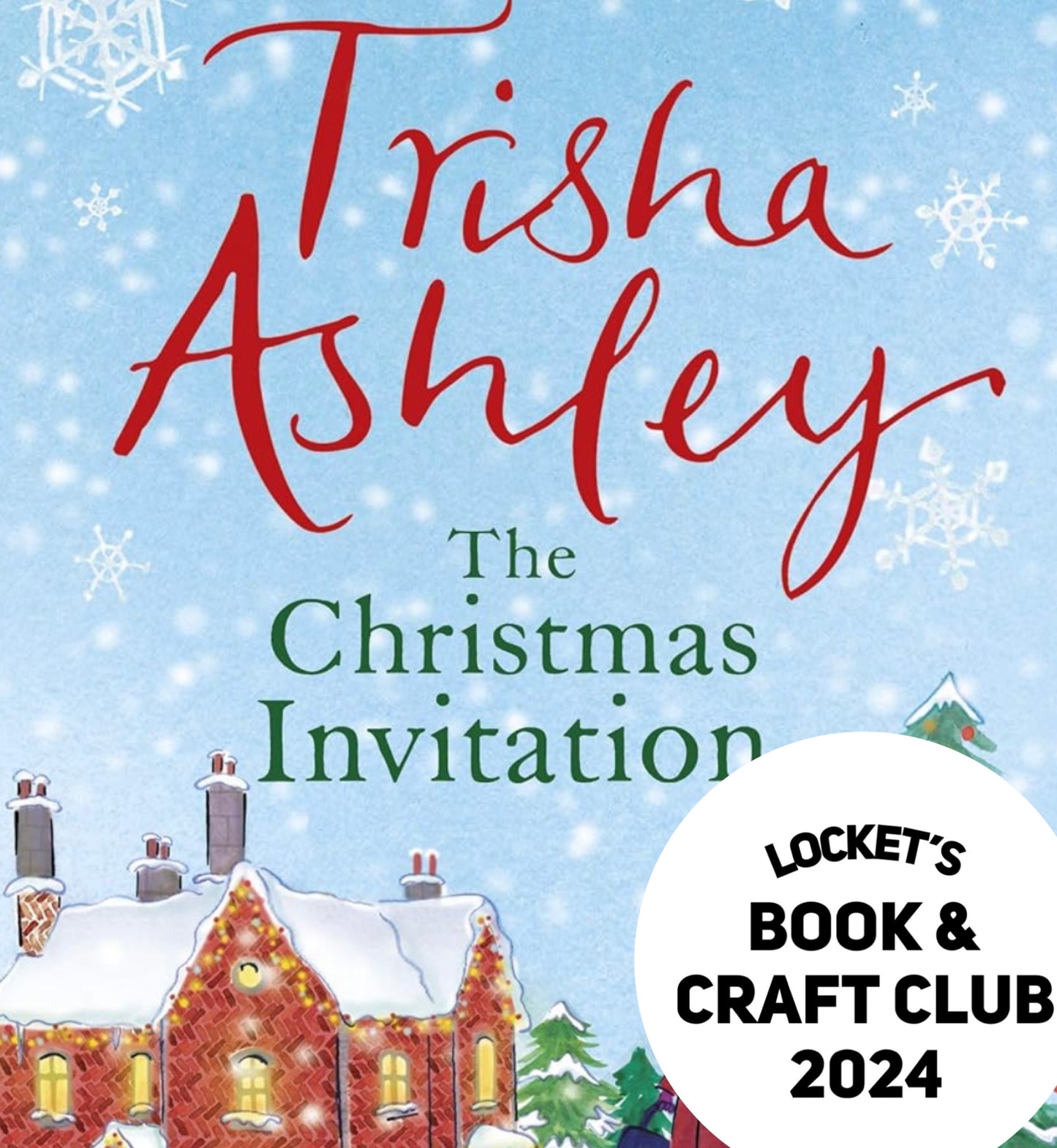 Locket’s Book & Craft Club 2024 - Book #6 The Christmas Invitation