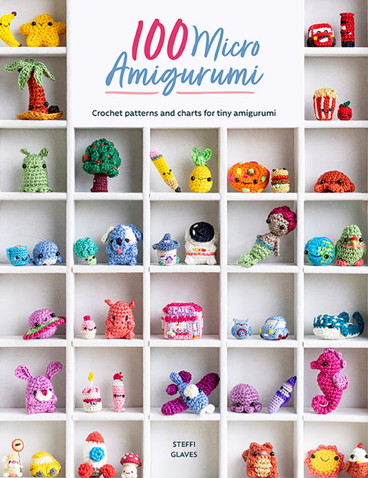 100 Micro Amigurumi by Steffi Glaves