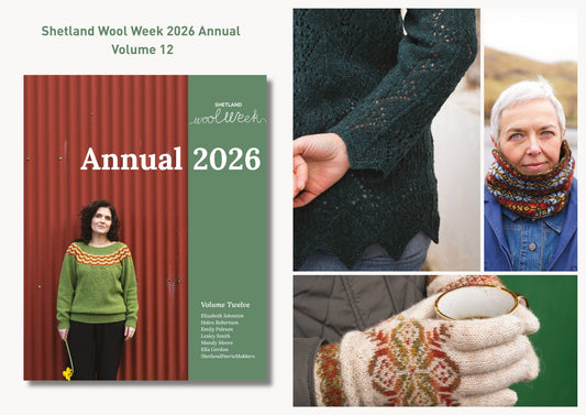 ***PRE-ORDER***Shetland Wool Week Annual Volume 12 for 2026